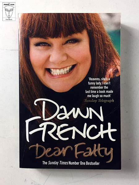 Dawn French - Dear Fatty